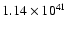 $ 1.14\times 10^{41} $