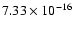 $ 7.33\times 10^{-16 } $