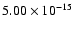 $ 5.00\times 10^{-15 } $