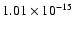 $ 1.01\times 10^{-15 } $