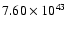 $ 7.60\times 10^{43 } $