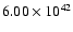 $ 6.00\times 10^{42} $