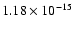 $ 1.18\times 10^{-15 } $