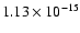 $ 1.13\times 10^{-15 } $