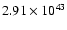 $ 2.91\times 10^{43 } $