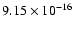 $ 9.15\times 10^{-16 } $