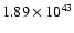 $ 1.89\times 10^{43} $