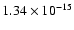 $ 1.34\times 10^{-15 }$