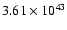 $ 3.61\times 10^{43 } $