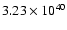 $ 3.23\times 10^{40} $