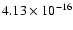 $ 4.13\times 10^{-16 } $
