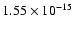 $ 1.55\times 10^{-15 }$