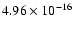 $ 4.96\times 10^{-16 } $