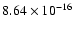 $ 8.64\times 10^{-16 }$