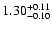 $\rm 1.30_{-0.10}^{+0.11} $