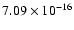 $ 7.09\times 10^{-16 } $