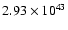 $ 2.93\times 10^{43 } $