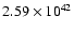 $ 2.59\times 10^{42} $