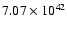$ 7.07\times 10^{42 } $