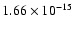 $ 1.66\times 10^{-15 }$