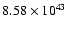 $ 8.58\times 10^{43 } $