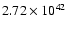 $ 2.72\times 10^{42} $