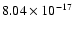 $ 8.04\times 10^{-17 } $