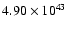 $ 4.90\times 10^{43} $