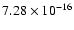 $ 7.28\times 10^{-16 } $