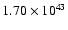 $ 1.70\times 10^{43} $