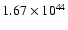 $ 1.67\times 10^{44 } $