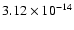 $ 3.12\times 10^{-14 }$