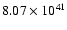 $ 8.07\times 10^{41} $