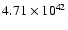 $ 4.71\times 10^{42 } $