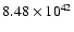 $ 8.48\times 10^{42 } $
