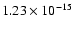 $ 1.23\times 10^{-15 }$