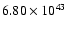 $ 6.80\times 10^{43} $
