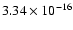 $ 3.34\times 10^{-16 } $