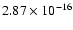 $ 2.87\times 10^{-16 } $