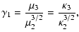 $\displaystyle \gamma_1 = \frac{\mu_3}{\mu_2^{3/2}} = \frac{\kappa_3}{\kappa_2^{3/2}},$