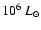 $10^{6}~L_\odot$