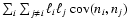 $\sum_i \sum_{j \neq i} \ell_i \ell_j ~ {\rm cov}(n_i,n_j)$