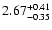 $\rm 2.67_{-0.35}^{+0.41}$