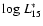 ${{\rm log} ~ L_{15}^*}$