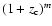 $(1+z_{\rm c})^m$