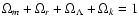 $\Omega_m + \Omega_r + \Omega_\Lambda + \Omega_k=1$