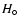 $H_\circ$