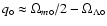 $q_\circ \approx \Omega_{m\circ} / 2
-\Omega_{\Lambda\circ}$