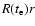 $R(t_{\rm e})r$