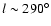 $l\sim290^{\circ}$